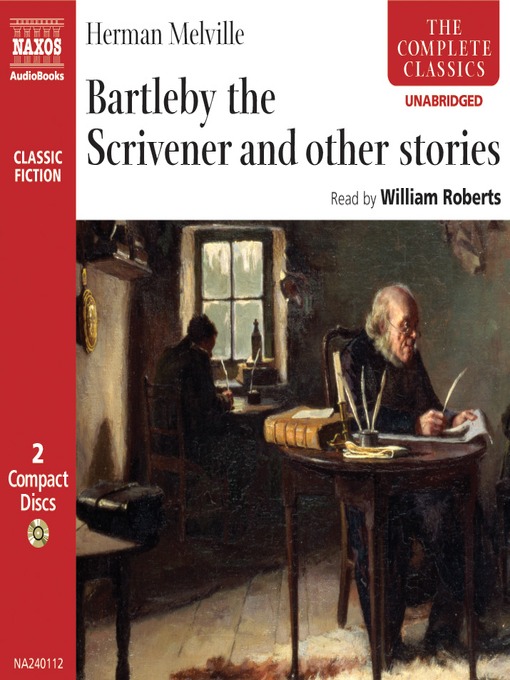 Title details for Bartleby the Scrivener and other stories by Herman Melville - Available